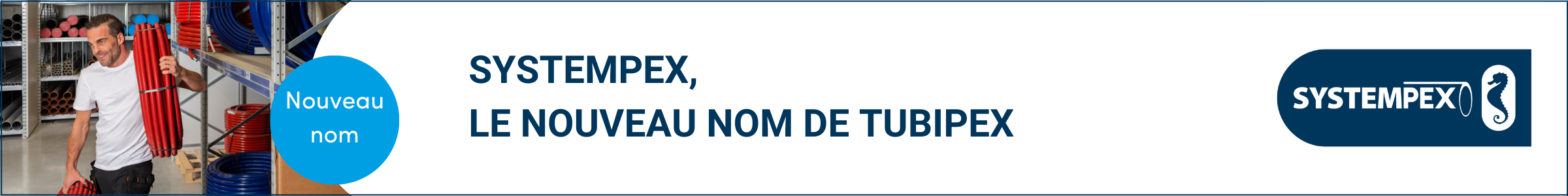 Banner Tubipex_Systempex_FR.png